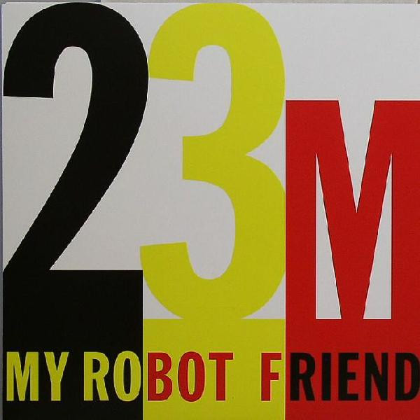 MY ROBOT FRIEND - 23 MINUTES IN BRUSSELS - RED VINYL